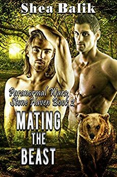 Mating the Beast by Shea Balik