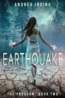 Earthquake by Andrea Irving