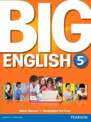 Big English 5 by Christopher Sol Cruz, Mario Herrera