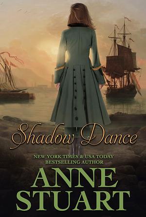 Shadow Dance by Anne Stuart