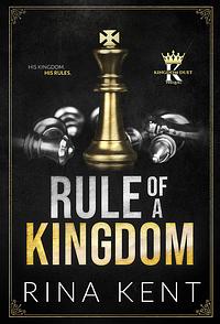 Rule of a Kingdom by Rina Kent