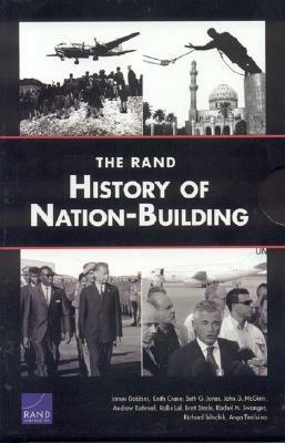 The Rand History of Nation-Building Set by James Dobbins