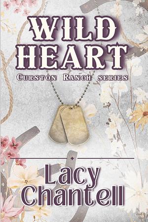 Wild Heart by Lacy Chantell