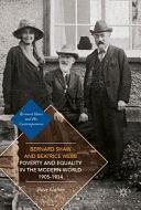 Bernard Shaw and Beatrice Webb on Poverty and Equality in the Modern World, 1905–1914 by Peter Gahan