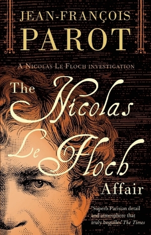 The Nicholas Le Floch Affair by Howard Curtis, Jean-François Parot