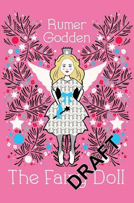 The Fairy Doll by Rumer Godden