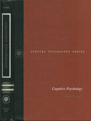 Cognitive Psychology by Ulric Neisser