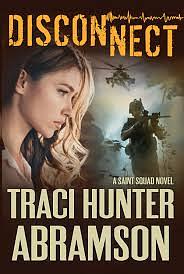 Disconnect  by Traci Hunter Abramson