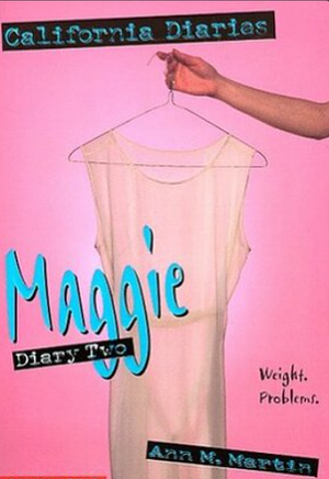 Maggie: Diary Two by Ann M. Martin, Jeanne Betancourt