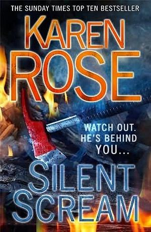 Silent Scream by Karen Rose