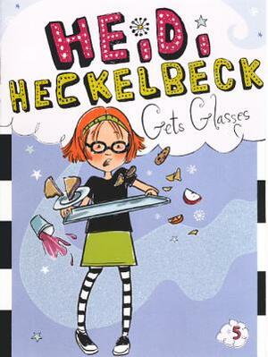 Heidi Heckelbeck Gets Glasses by Wanda Coven