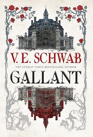 Gallant by V.E. Schwab