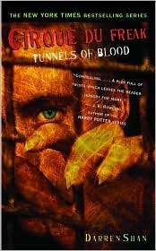 Cirque Du Freak #3: Tunnels of Blood by Darren Shan
