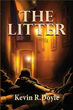 The Litter by Kevin R. Doyle