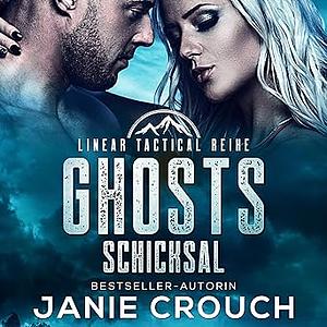 Ghosts Schicksal by Janie Crouch