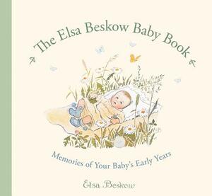 The Elsa Beskow Baby Book: Memories of Your Baby's Early Years by 