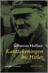 Kanttekeningen bij Hitler by Sebastian Haffner