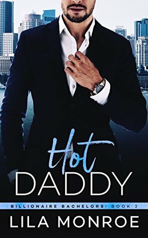 Hot Daddy by Lila Monroe