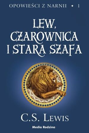 Lew, czarownica i stara szafa by C.S. Lewis