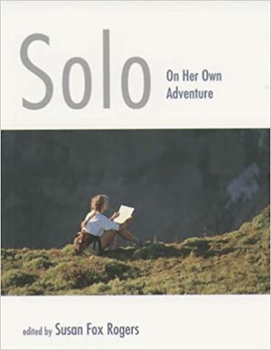 DEL-Solo: On Her Own Adventure by Susan Fox Rogers