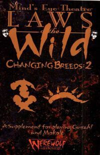 Laws of the Wild: Changing Breeds 2 by Jackie Cassada, Nicky Rea