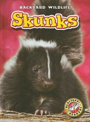 Skunks by Emily K. Green