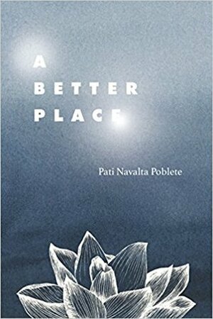 A Better Place by Pati Navalta Poblete