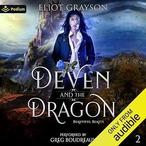 Deven and the Dragon by Eliot Grayson