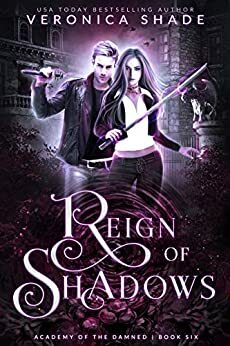 Reign of Shadows by Rebecca Hamilton, Leigh Anderson, Veronica Shade