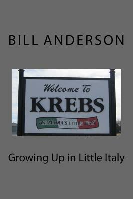 Growing Up in Little Italy by Bill Anderson