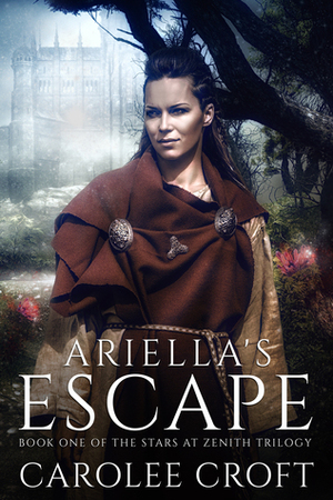 Ariella's Escape (Stars at Zenith Trilogy #1) by Carolee Croft