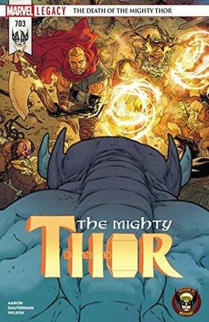 The Mighty Thor #703 by Jason Aaron
