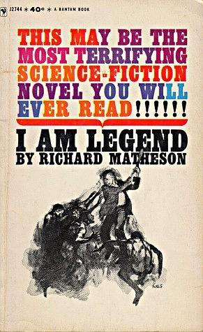 I Am Legend by Richard Matheson