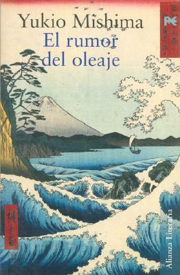 El Rumor del Oleaje by Yukio Mishima