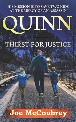 Quinn: Thirst for Justice by Joe McCoubrey
