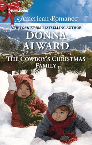 The Cowboy's Christmas Family by Donna Alward