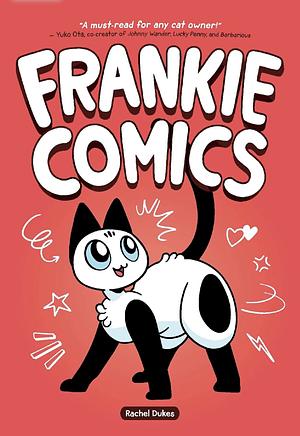 Frankie Comics by Rachel Dukes