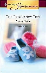 The Pregnancy Test by Susan Gable