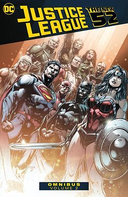 Justice League: The New 52 Omnibus, Vol. 2 by Peter J. Tomasi, Geoff Johns, Geoff Johns, Sterling Gates