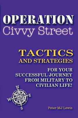 Operation Civvy Street by Peter Lewis