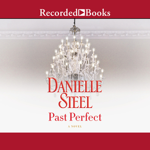 Past Perfect by Danielle Steel