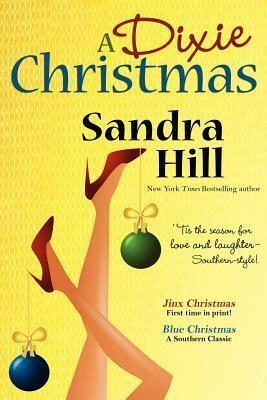 A Dixie Christmas by Sandra Hill