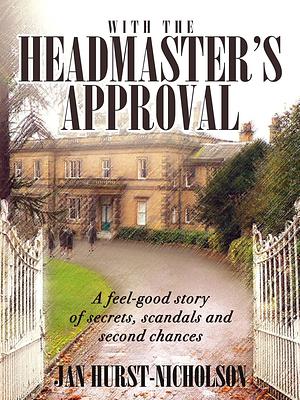 With the Headmaster's Approval by Jan Hurst-Nicholson