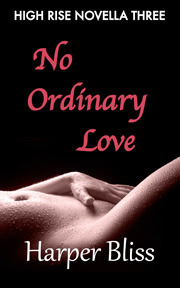 No Ordinary Love by Harper Bliss