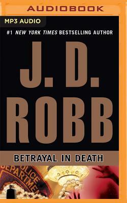 Betrayal in Death by J.D. Robb