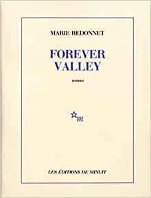 The Forever Valley by Marie Redonnet
