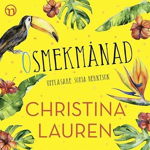 Osmekmånad by Christina Lauren