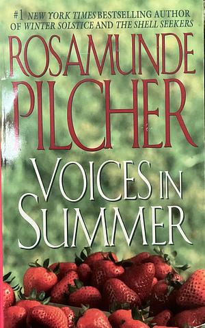 Voices In Summer by Rosamunde Pilcher