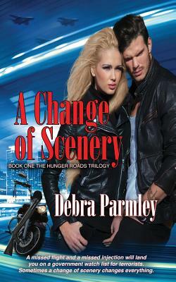 A Change of Scenery by Debra Parmley
