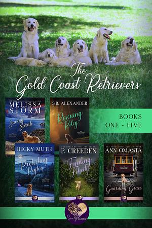 The Gold Coast Retrievers, Books 1-5 by Melissa Storm, Melissa Storm, S.B. Alexander, Ann Omasta